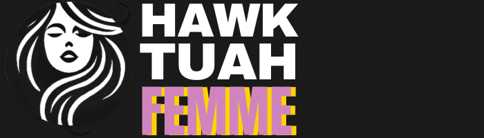 Hawk Tuah Femme